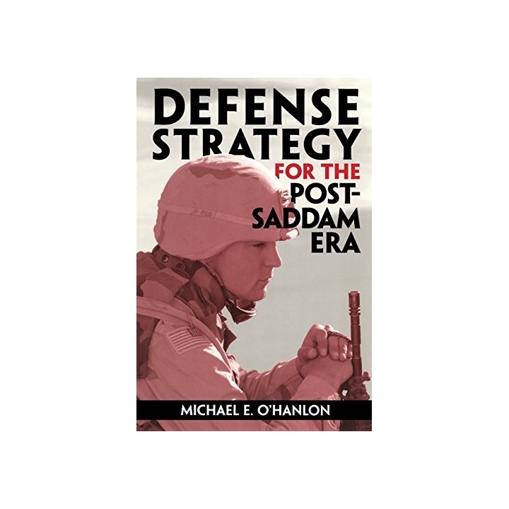 Defense Strategy For The Post-Saddam Era